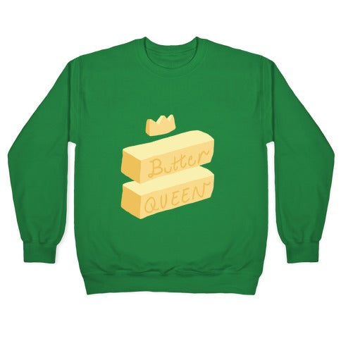 Butter Queen Crewneck Sweatshirt