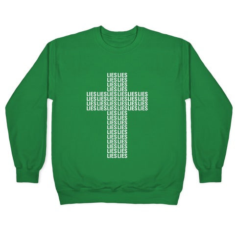 Cross of Lies Crewneck Sweatshirt