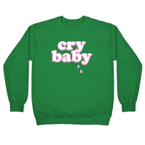 Cry Baby Crewneck Sweatshirt