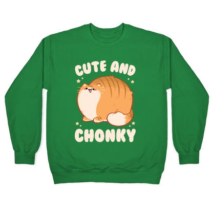 Cute and Chonky Crewneck Sweatshirt