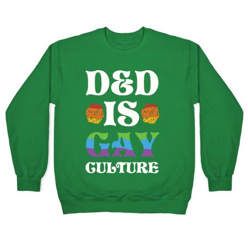 D&D Is Gay Culture Crewneck Sweatshirt