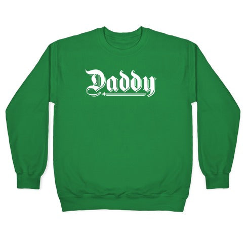 Daddy Gothic Crewneck Sweatshirt