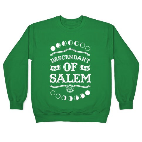 Descendant of Salem Crewneck Sweatshirt