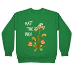 Eat The Rich Venus Fly Trap Crewneck Sweatshirt