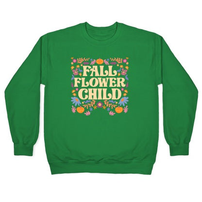 Fall Flower Child Crewneck Sweatshirt