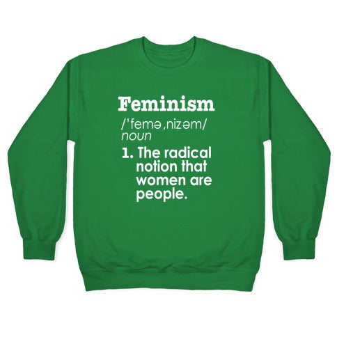 Feminism Definition Crewneck Sweatshirt