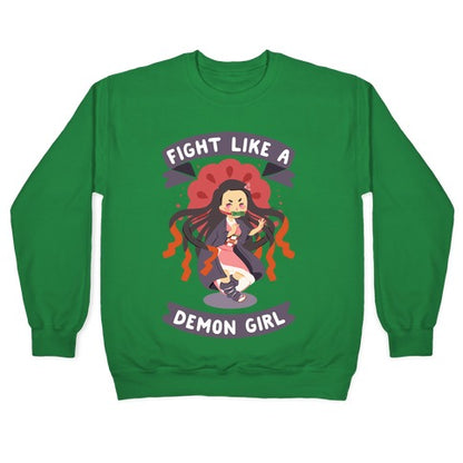 Fight Like a Demon Girl Nezuko Crewneck Sweatshirt