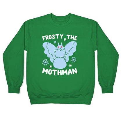 Frosty The Mothman Crewneck Sweatshirt
