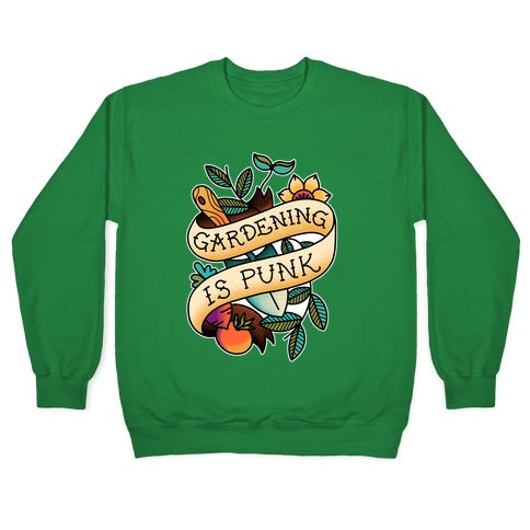 Gardening Is Punk Crewneck Sweatshirt