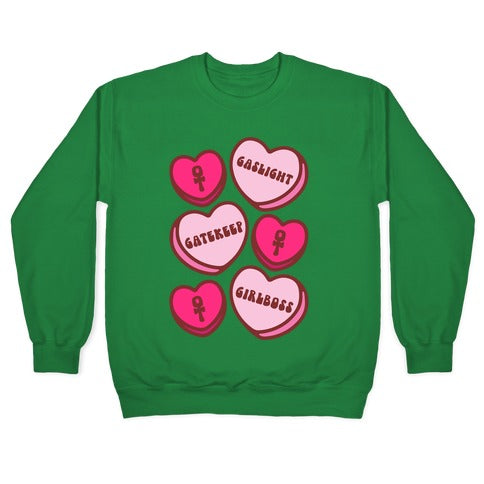 Gaslight Gatekeep Girlboss Candy Hearts Parody Crewneck Sweatshirt