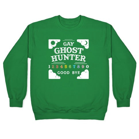 Gay Ghost Hunter Crewneck Sweatshirt