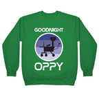 Goodnight Oppy Crewneck Sweatshirt