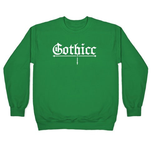 Gothicc Crewneck Sweatshirt