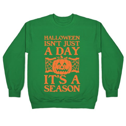 Halloween is a Season Crewneck Sweatshirt