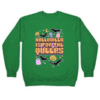 Halloween Is For The Queers Crewneck Sweatshirt