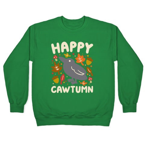 Happy Cawtumn Crow Parody Crewneck Sweatshirt