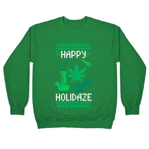Happy Holidaze Crewneck Sweatshirt