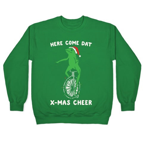 Here Come Dat X-mas Cheer White Print Crewneck Sweatshirt