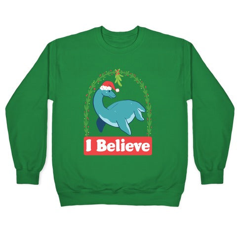 I Believe - Christmas Nessie Crewneck Sweatshirt