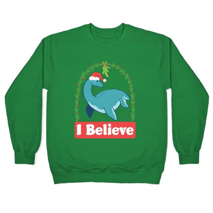 I Believe - Christmas Nessie Crewneck Sweatshirt