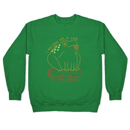 I Belong On A Log In The Woods Frog Crewneck Sweatshirt
