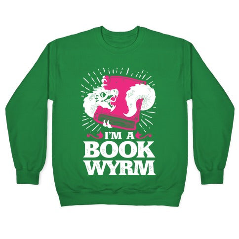 I'm a Book Wyrm Crewneck Sweatshirt