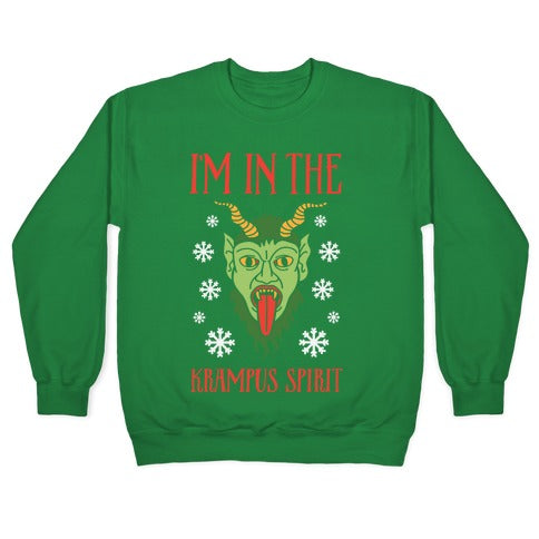 I'm In The Krampus Spirit Crewneck Sweatshirt