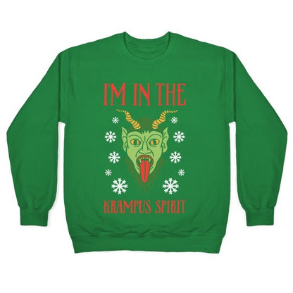 I'm In The Krampus Spirit Crewneck Sweatshirt