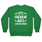 It's Freakin' Bats I Love Halloween Crewneck Sweatshirt