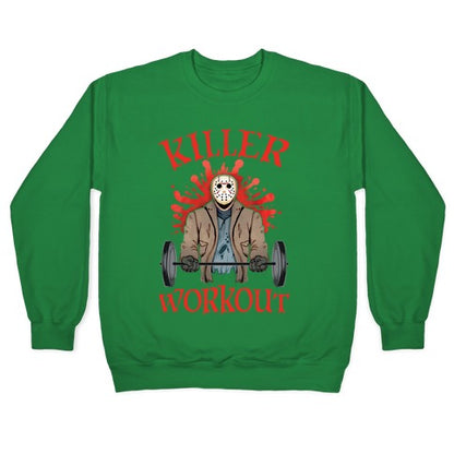Killer Workout Crewneck Sweatshirt
