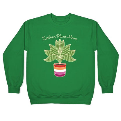 Lesbian Plant Mom Crewneck Sweatshirt