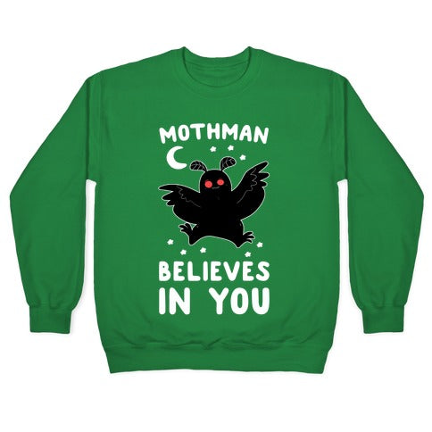 Mothman Believes in You Crewneck Sweatshirt