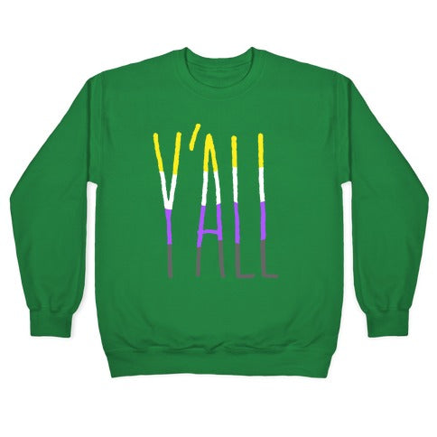 Non-Binary Y'all Crewneck Sweatshirt