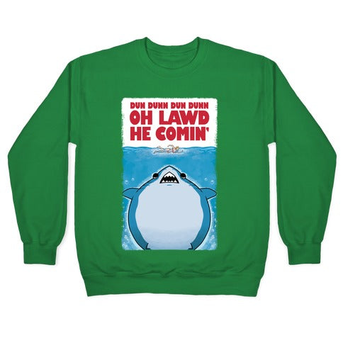 Oh Lawd He Comin' Jaws Parody Crewneck Sweatshirt
