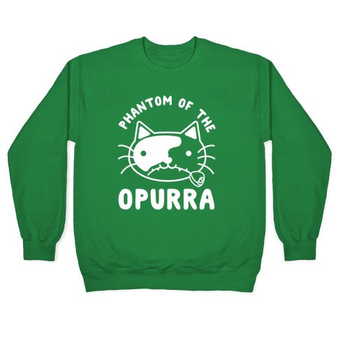 Phantom of the Opurra Crewneck Sweatshirt