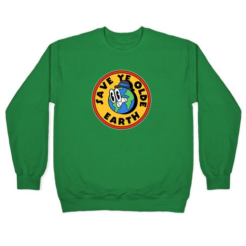Save Ye Olde Earth Crewneck Sweatshirt