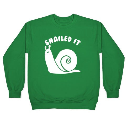 Snailed It Crewneck Sweatshirt