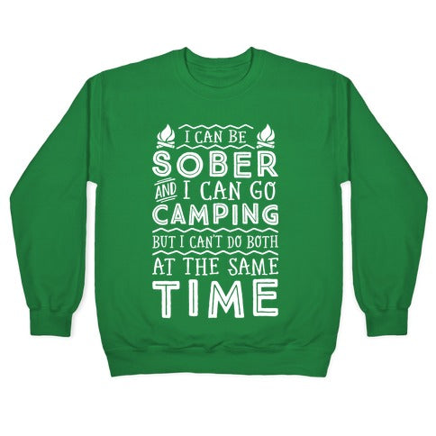 Sober Camping Crewneck Sweatshirt