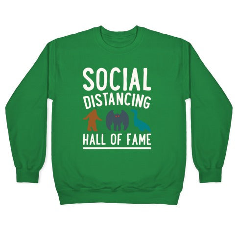 Social Distancing Hall of Fame Crewneck Sweatshirt