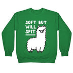 Soft But Will Spit Llama Crewneck Sweatshirt