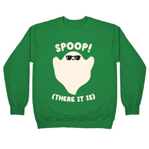 Spoop! There It Is Ghost Crewneck Sweatshirt