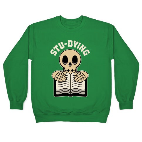 Stu-dying Crewneck Sweatshirt