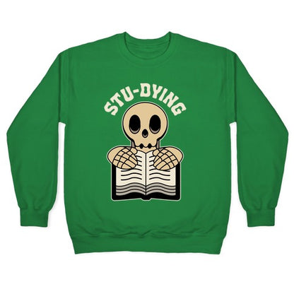 Stu-dying Crewneck Sweatshirt