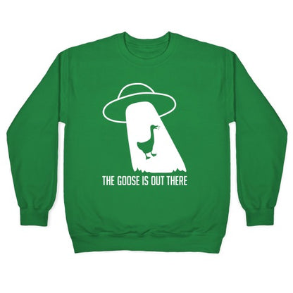 The Goose Is Out There Crewneck Sweatshirt