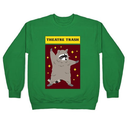 Theatre Trash Raccoon Crewneck Sweatshirt