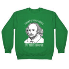 There's Some Prose In this House Crewneck Sweatshirt