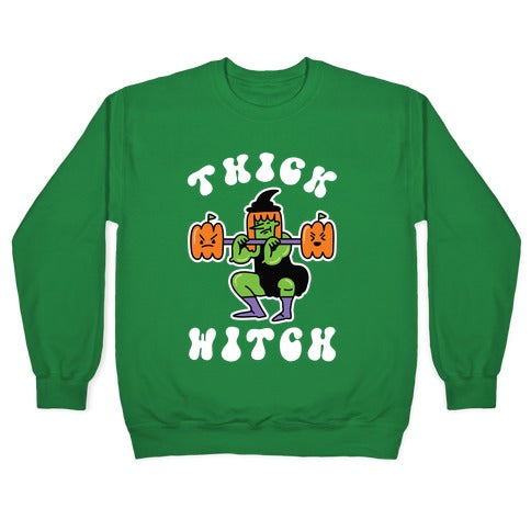 Thick Witch (Workout Witch) Crewneck Sweatshirt