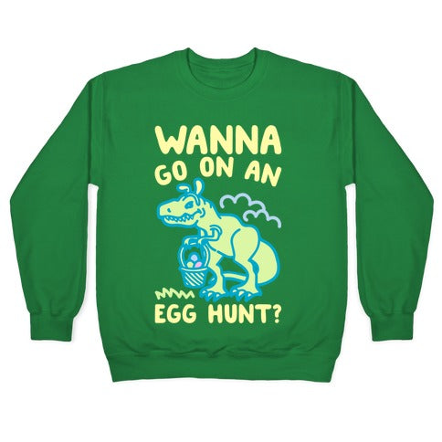 Wanna Go On An Egg Hunt T-Rex White Print Crewneck Sweatshirt