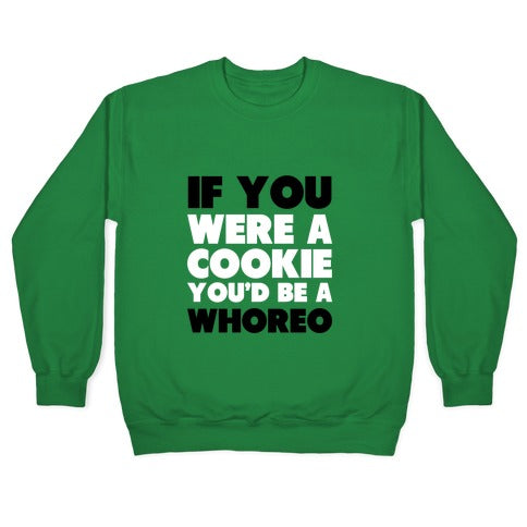 Whoreo Crewneck Sweatshirt