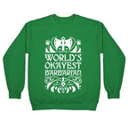 World's Okayest Barbarian Crewneck Sweatshirt